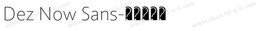 Dez Now Sans字体转换